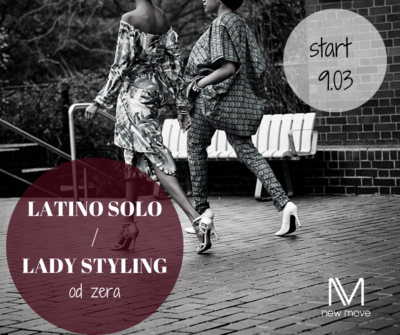 Latino solo / lady styling na Dzień Kobiet