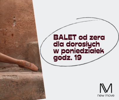 Nowy rok = nowy balet od zera